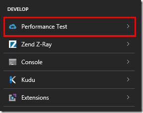 Azure portal Develop section with Performance Test highlighted