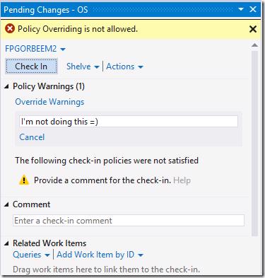 TFS Policy override not allowed