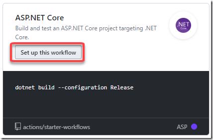 GitHub Actions ASP.NET Core workflow template setup button