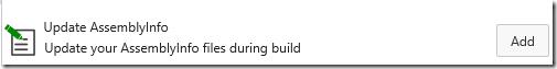 VSTS/TFS build definition tasks: Adding Update AssemblyInfo task.
