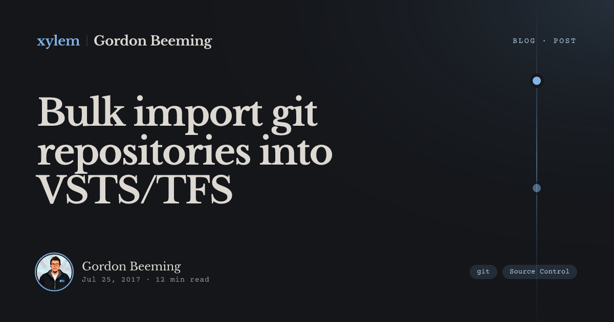 Bulk import git repositories into VSTS/TFS | Gordon Beeming